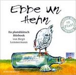 Ebbe un Hehn - Dat Höörbook